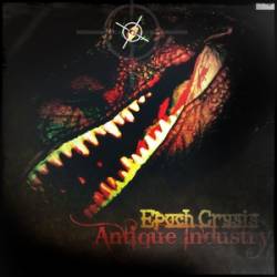 Epoch Crysis : Antique Industry